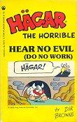 Hägar the Horrible - Hear No Evil (Do No Work)