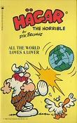 Hägar the Horrible: All the World Loves a Lover