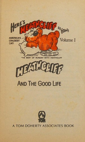Heathcliff and the Good Life