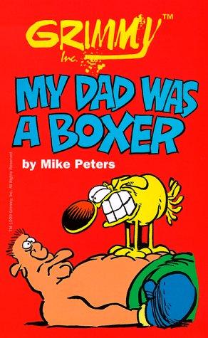Grimmy: My Dad Was a Boxer