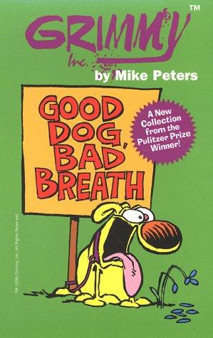 Grimmy: Good Dog, Bad Breath