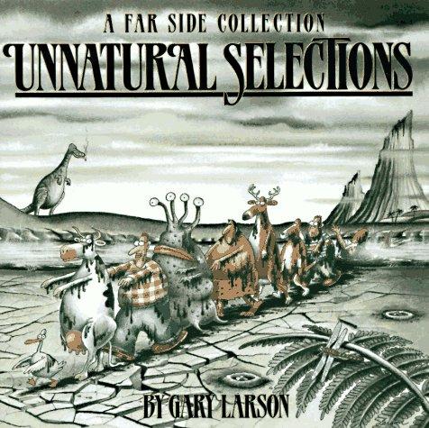 Unnatural Selections (A Far Side Collection) #[nn] cover