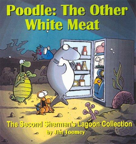 Poodle: The Other White Meat #[nn]