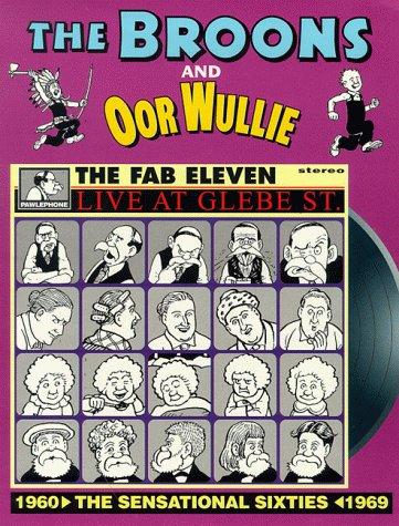 The Broons and Oor Wullie The Sensational Sixties