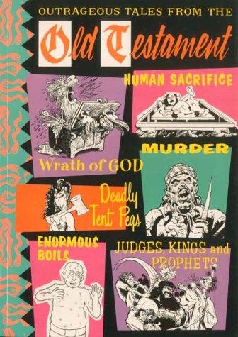 Outrageous Tales from the Old Testament #[nn]