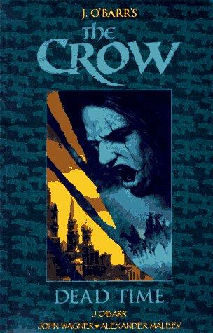 The Crow: Dead Time #[nn]