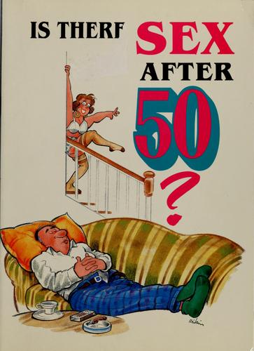 Is There Sex After 50?