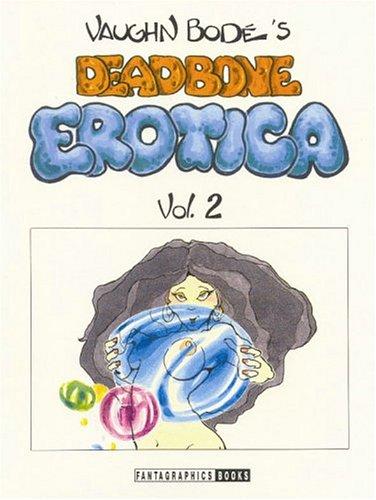Vaughn Bode's Deadbone Erotica #2 cover