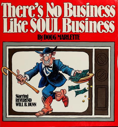 There's No Business Like Soul Business