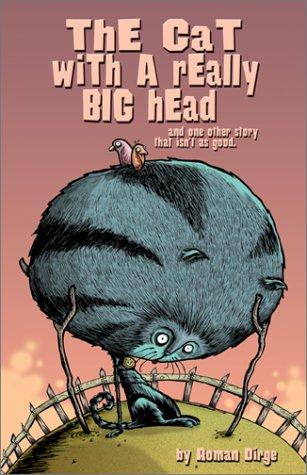The Cat with a Really Big Head #[nn]