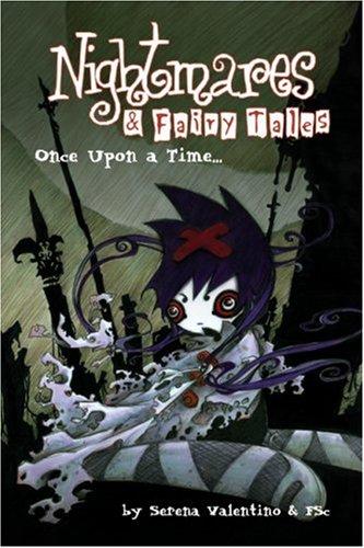 Nightmares & Fairy Tales