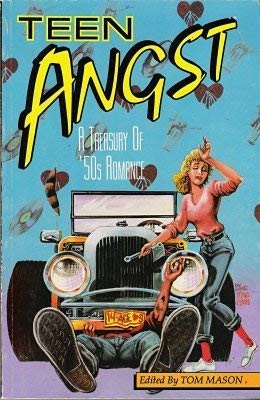 Teen Angst: A Treasury of '50s Romance #[nn]