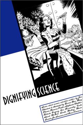 Dignifying Science: Stories about Women Scientists #[nn]