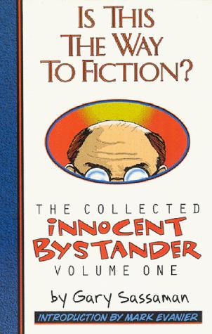 The Collected Innocent Bystander #[nn] cover