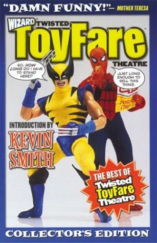 Twisted Toyfare Theatre