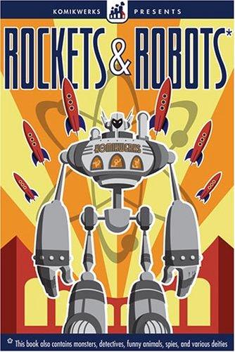 Rockets & Robots