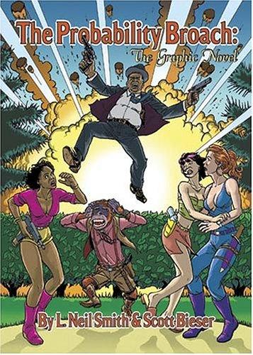 The Probability Broach: The Graphic Novel #[nn]