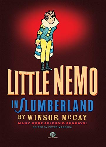 Little Nemo in Slumberland: Many More Splendid Sundays