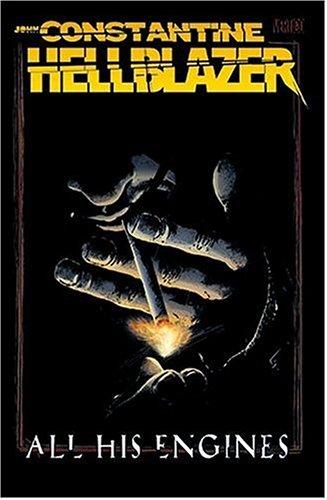 John Constantine Hellblazer: All His Engines #[nn] cover