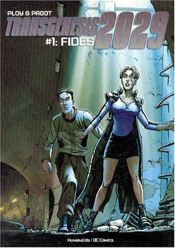 Transgenesis 2029: Fides #[nn]