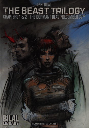 The Beast Trilogy: Chapters 1 & 2 -- The Dormant Beast / December 32nd #[nn]
