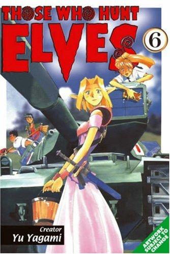 Those Who Hunt Elves #6