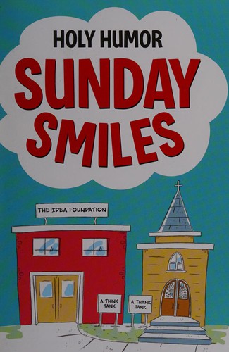 Holy Humor: Sunday Smilles