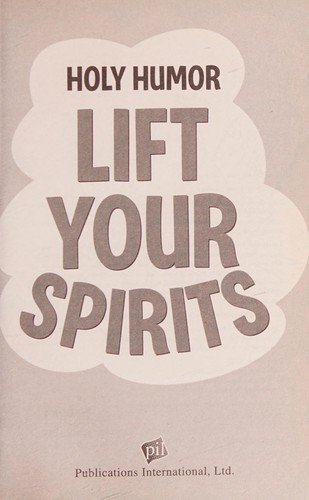 Holy Humor: Lift Your Spirits