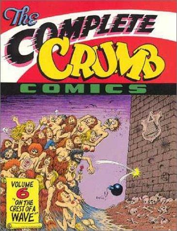 The Complete Crumb Comics #6