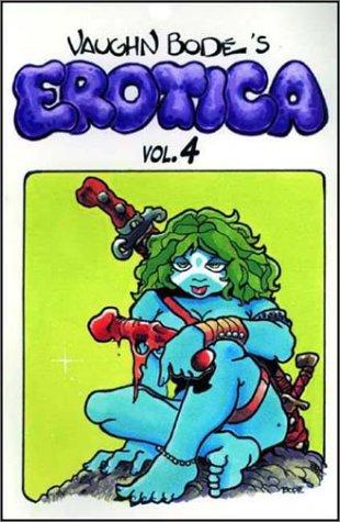 Vaughn Bodé's Erotica #4 cover