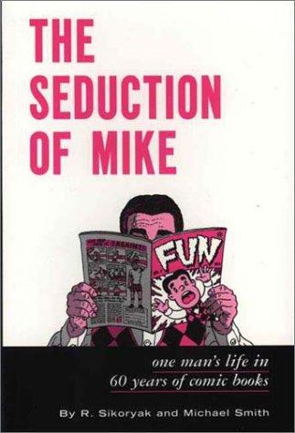The Seduction of Mike #[nn]