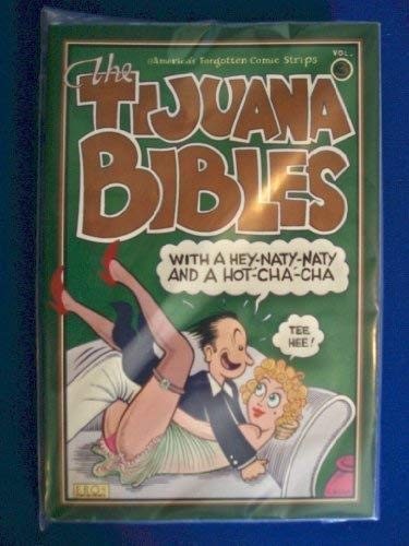 The Tijuana Bibles: America's Forgotten Comic Strips #3