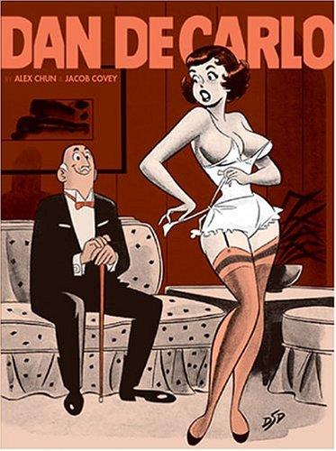 The Pin-Up Art of Dan DeCarlo #[1] cover
