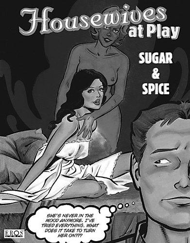 Housewives at Play Sugar & Spice #[nn]