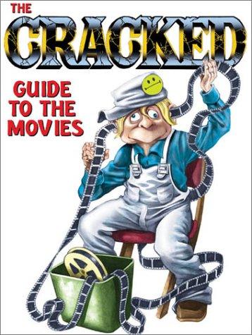The Cracked Guide to the Movies #[nn] cover