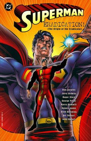Superman: Eradication! (The Origin of the Eradicator) #[nn] cover