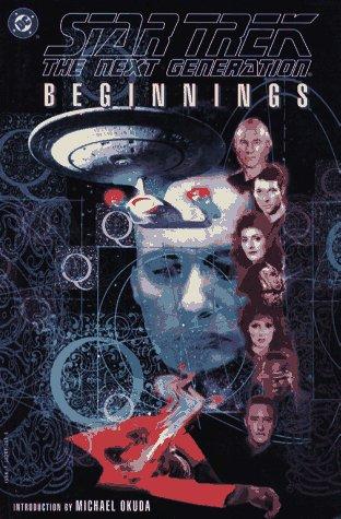 Star Trek: The Next Generation -- Beginnings