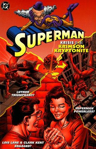 Superman: Krisis of the Krimson Kryptonite #[nn] cover