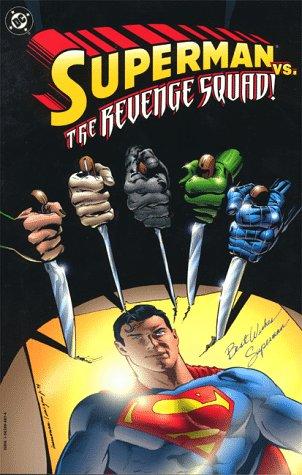 Superman vs. the Revenge Squad #[nn] cover