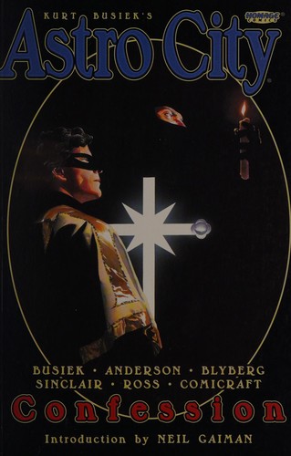 Kurt Busiek's Astro City: Confession #[nn]