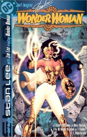 Just Imagine Stan Lee with Jim Lee Creating Wonder Woman #[nn] cover