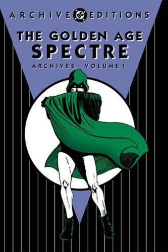 The Golden Age Spectre Archives #1 cover