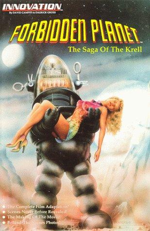Forbidden Planet: The Saga of the Krell #1