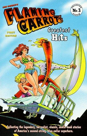 Flaming Carrot Comics Collected Album #3