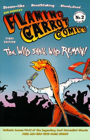 Flaming Carrot Comics Collected Album #2