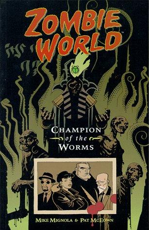 ZombieWorld: Champion of the Worms #[nn - First Edition]
