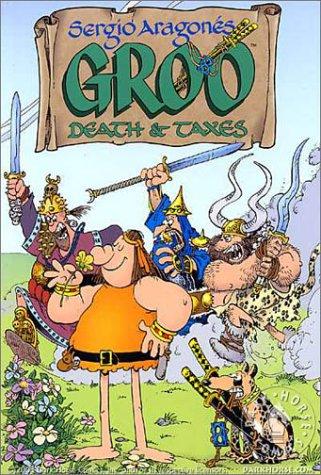 Sergio Aragonés' Groo: Death and Taxes #[nn]