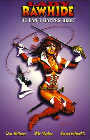Lady Rawhide: It Can't Happen Here #[nn]