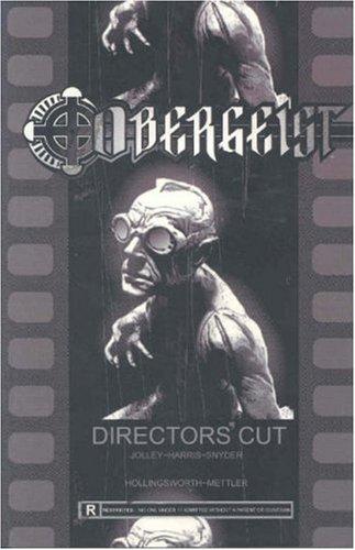 Obergeist: Director's Cut #[nn]