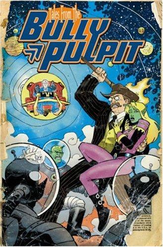 Tales from the Bully Pulpit #[nn] cover